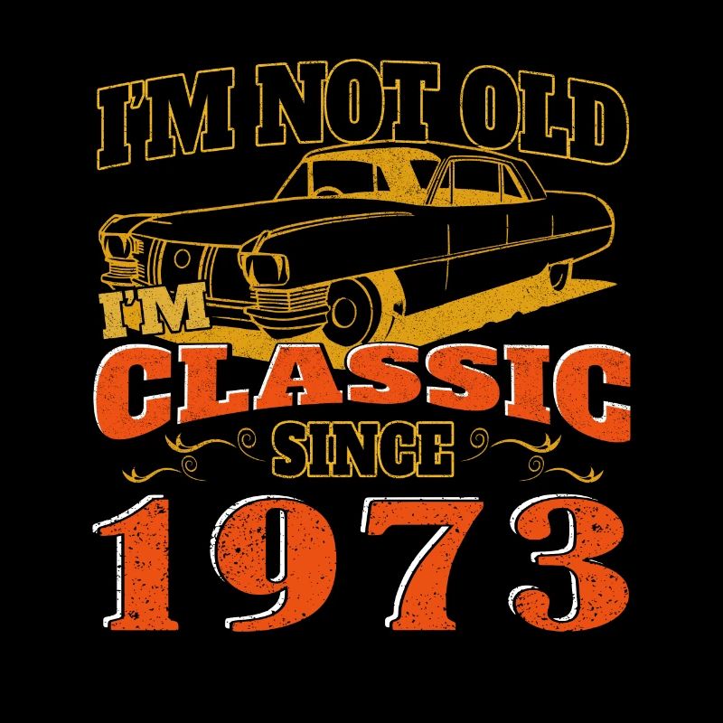 Oldtimer 1973 50. Geburtstag Geschenk Herren