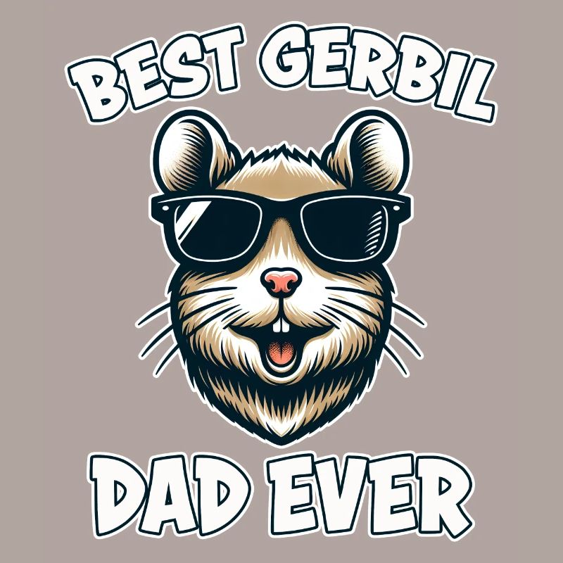 Gerbil Saying Gerbil Dad Funny Gerbil Gift