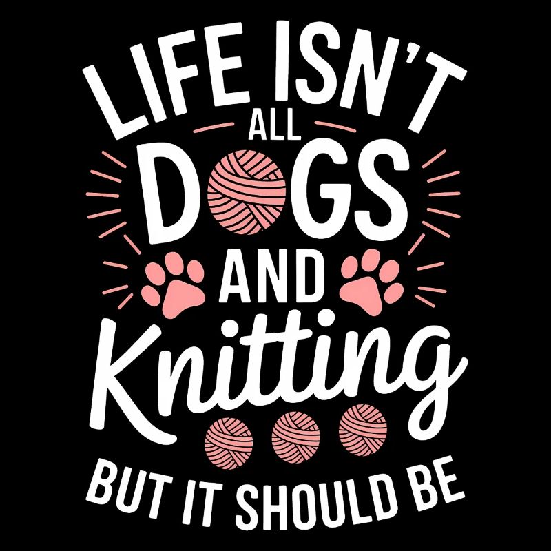Stricken Spruch Hunde Lustiges Stricken Geschenk