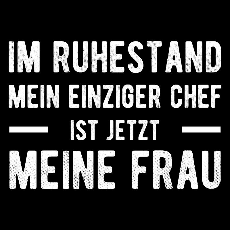 Ruhestand Spruch Verheiratet Ehe
