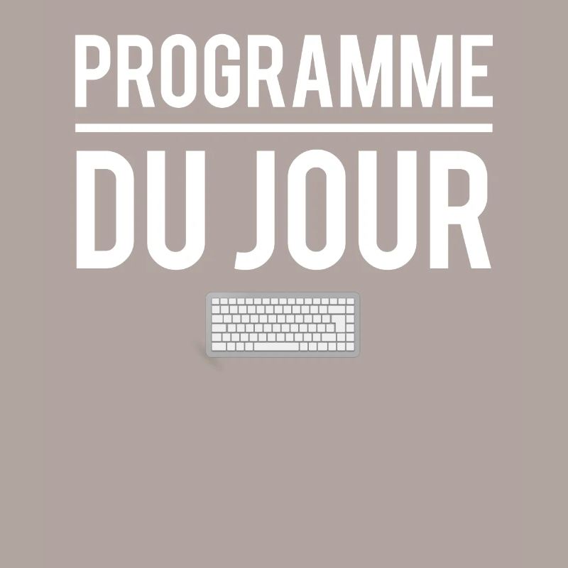 Programme du jour développeur codeur code humour