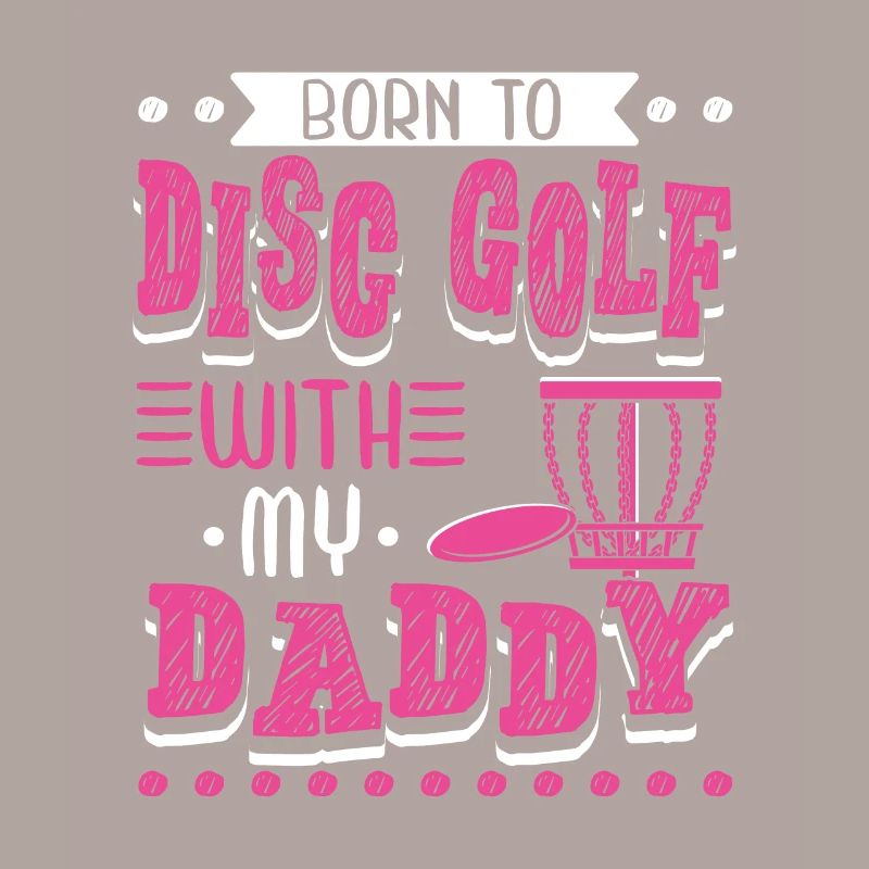 Né au Disc Golf avec mon papa Disc Golf