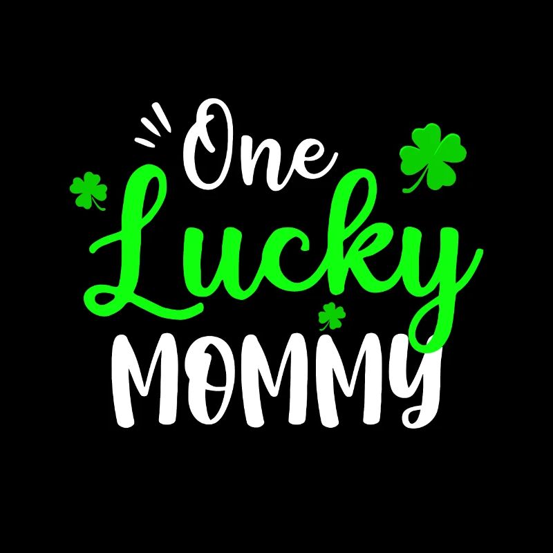 Eine glückliche Mama Irisches Kleeblatt St. Patricks Day Spaß