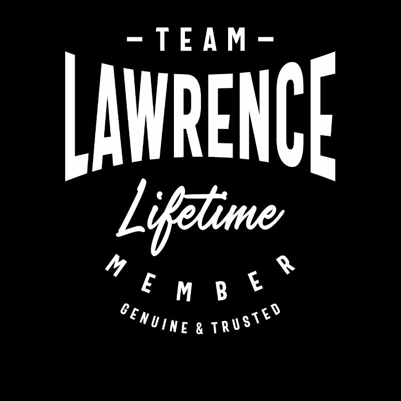 Team Lawrence Lifetime Member Personalized Name