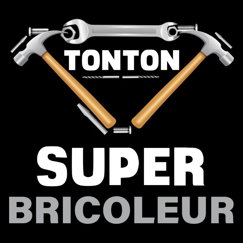 Tonton le super bricoleur