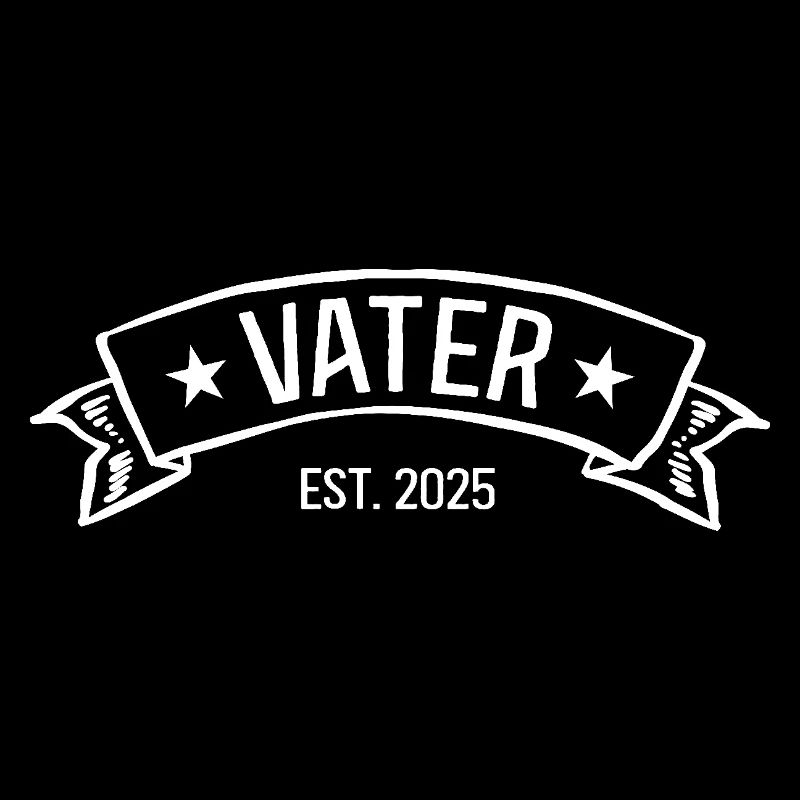 Vater 2025 Ich Werde Papa Werdender Dad est 25