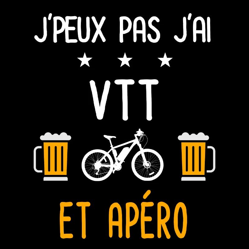 je peux pas j'ai VTT apéro