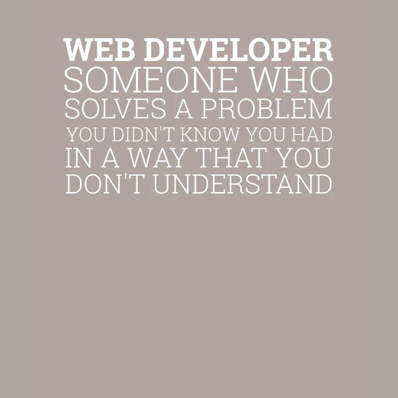 "Web Developer Solve Problems | Webentwickler"