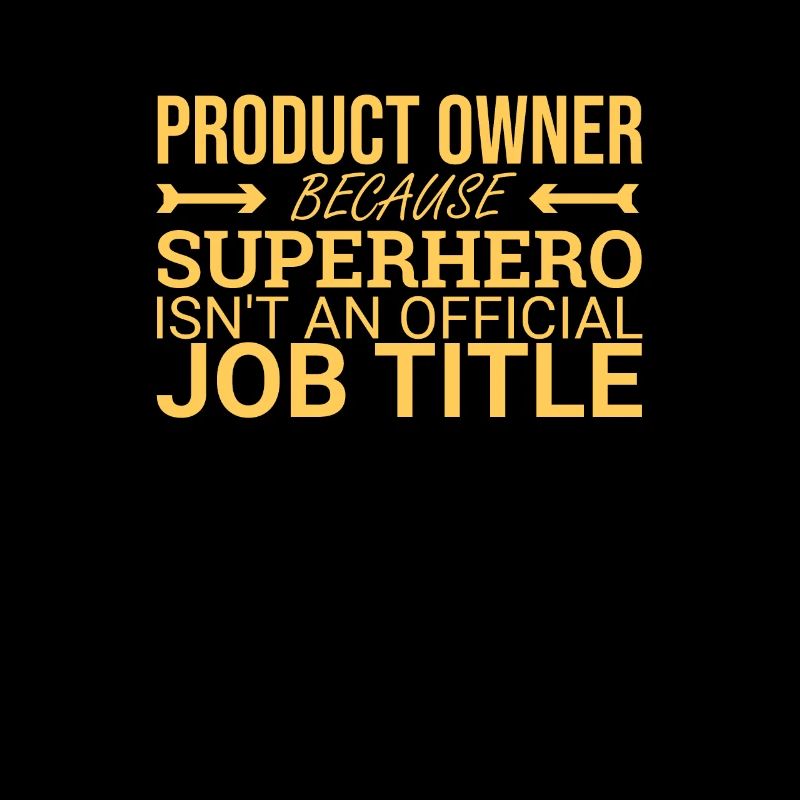 "Product Owner Superhero | "Scrum Master""