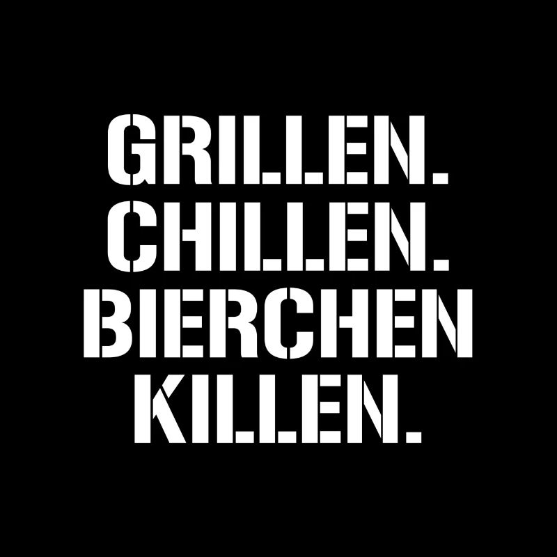Grillen Chillen Bierchen killen