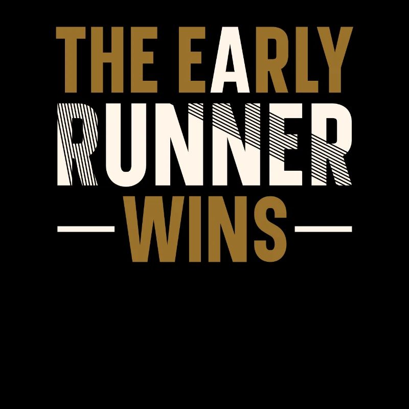 The early runner wins