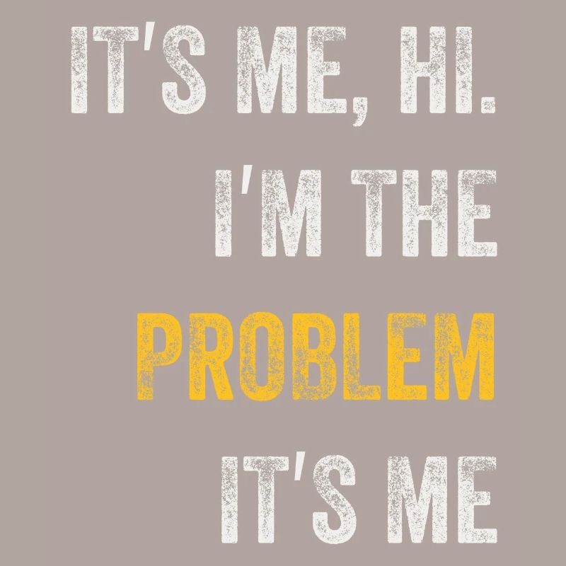 Ich bin's, hallo, ich bin das Problem