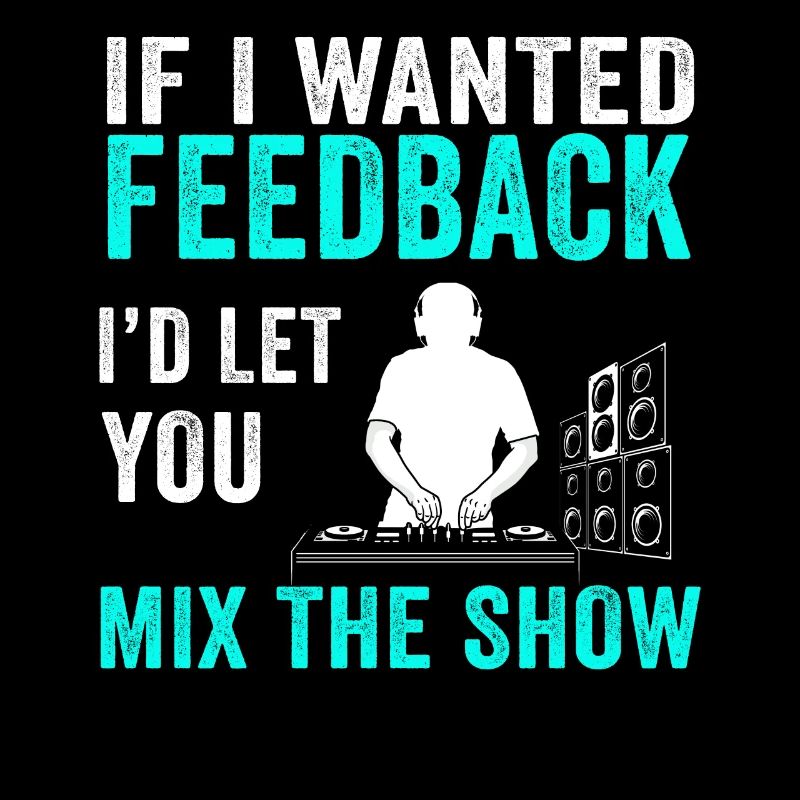 Wenn ich Feedback Sound Engineer wollte
