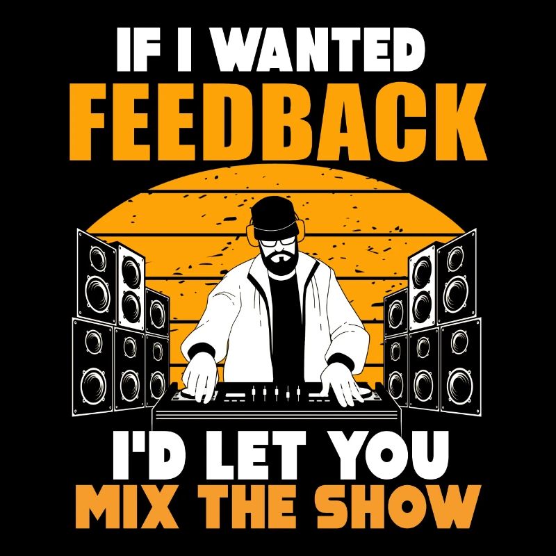 Wenn ich Feedback Sound Engineer wollte