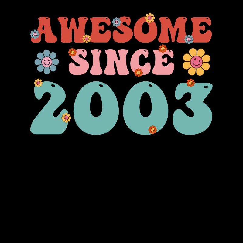 Brilliant since 2003 Groovy Birthday