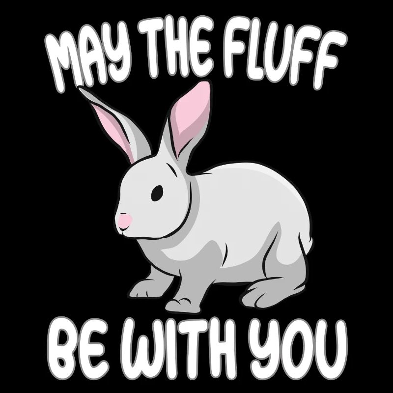 Que le Fluf soit avec vous - Rabbit Bunny Bunny
