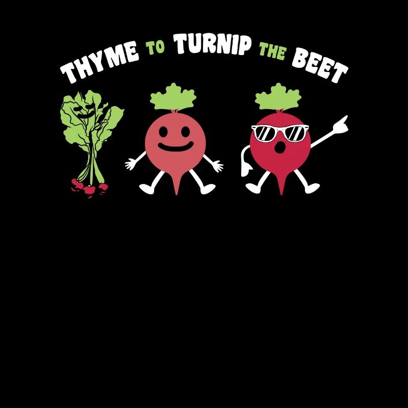 Thyme To Turnip The Beet Beets Beetroot Gift