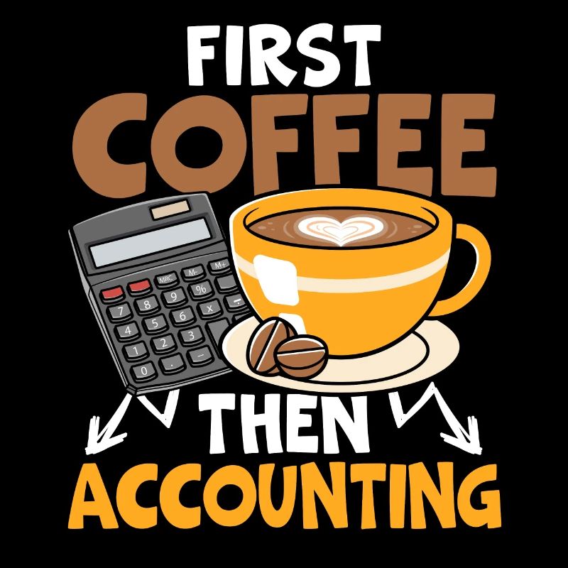 Erst Kaffee, dann Buchhalter Koffein