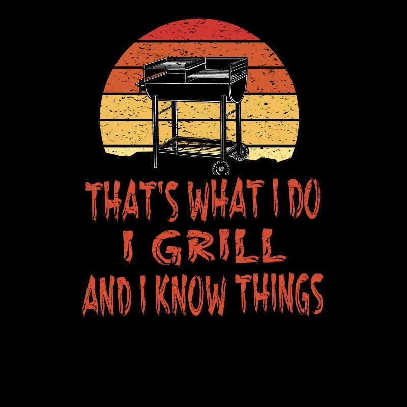 Grill Griller Saying Humor Grill Gift Idea