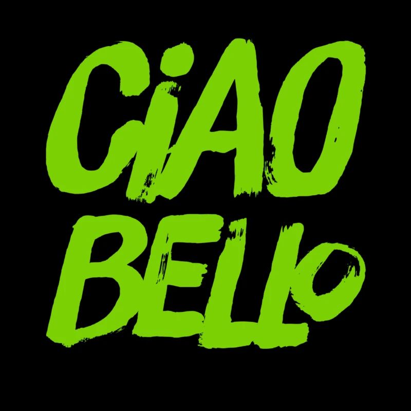 ciao bello