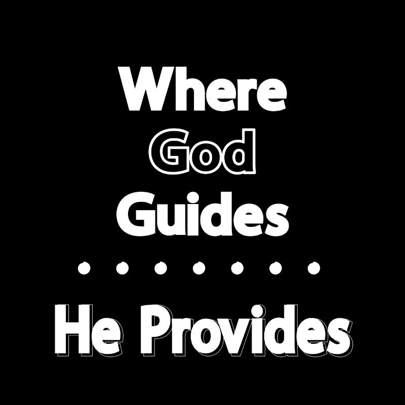 Christian Design Where God Guides He Provides