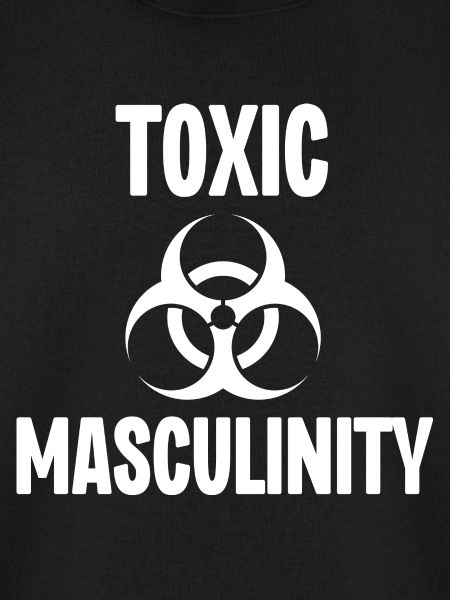 Toxische Männlichkeit