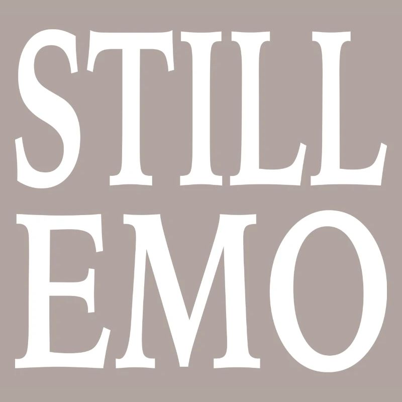 Goth Gothic Still Emo Spruch