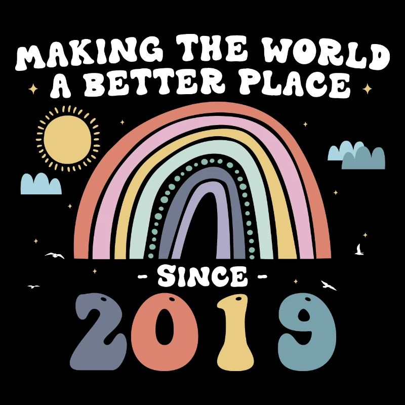 Making The World a Better Place Since 2019, 4th