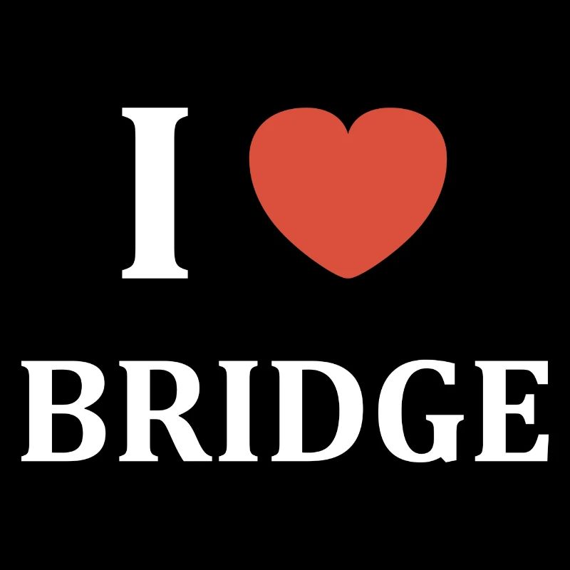 i love Bridge