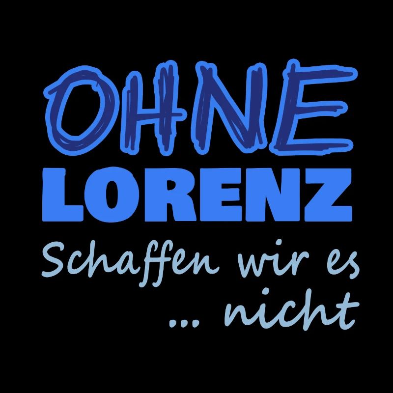 Spruch für Lorenz Geschenk Geschenkidee