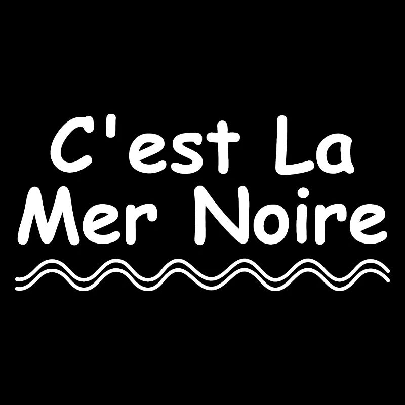 Humour réponse champion c'est la mer noire