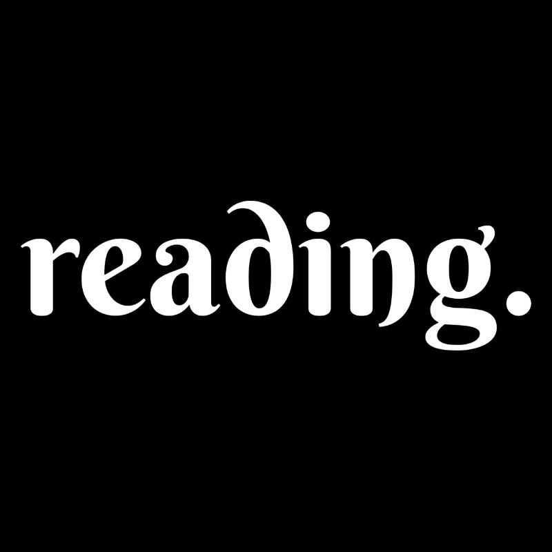 Reading.