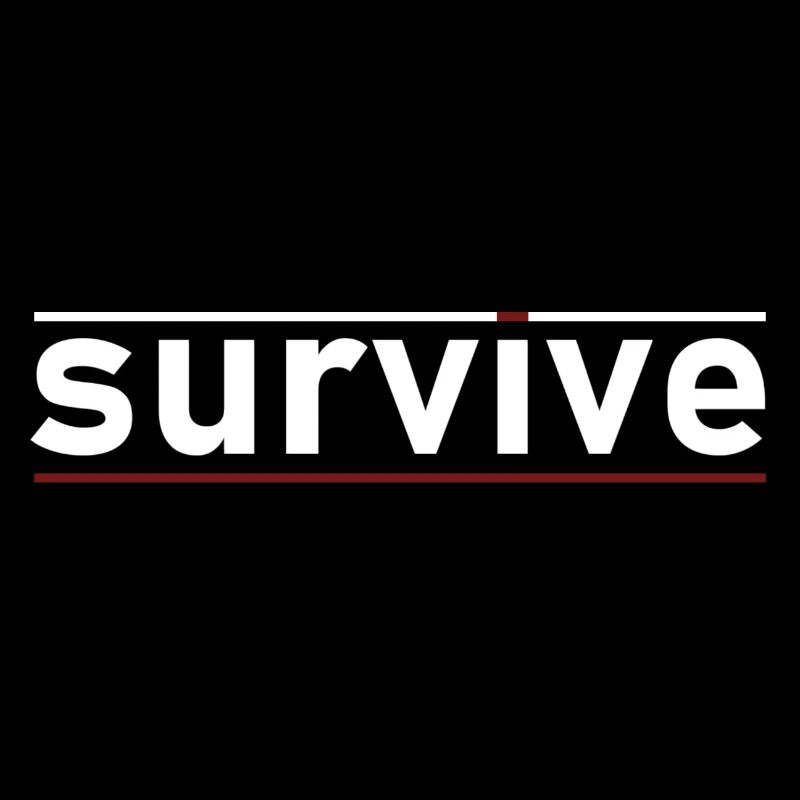 survive
