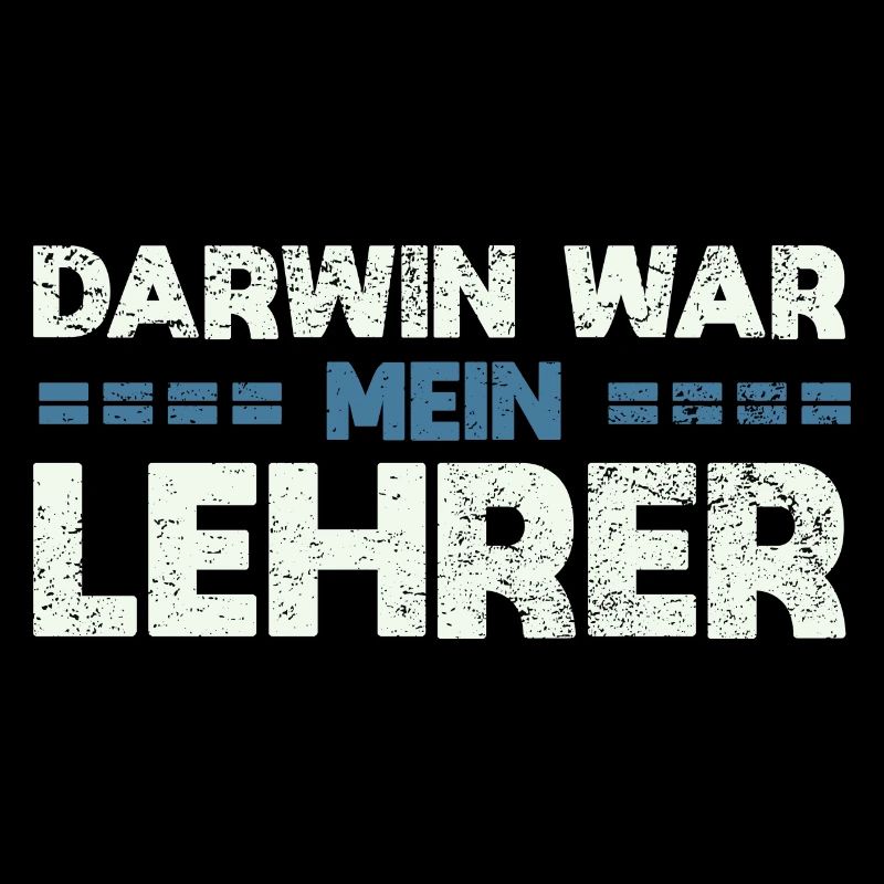 Darwin War Mein Lehrer