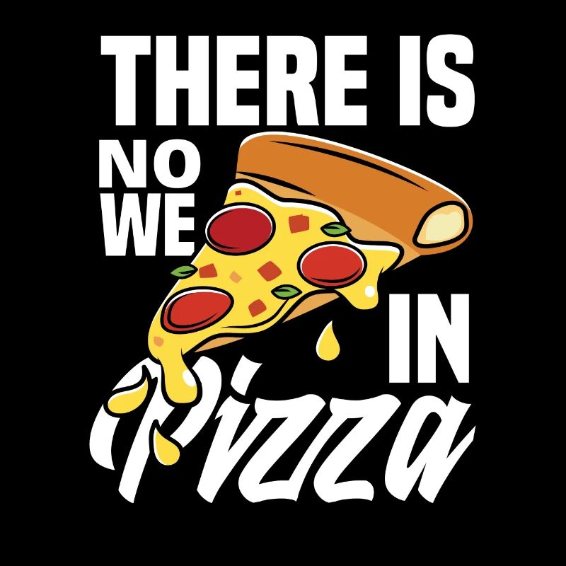 Funny pizza saying