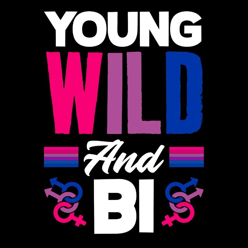 Young, wild and bisexual