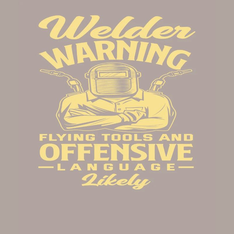 Welders Warning Flying Tools And