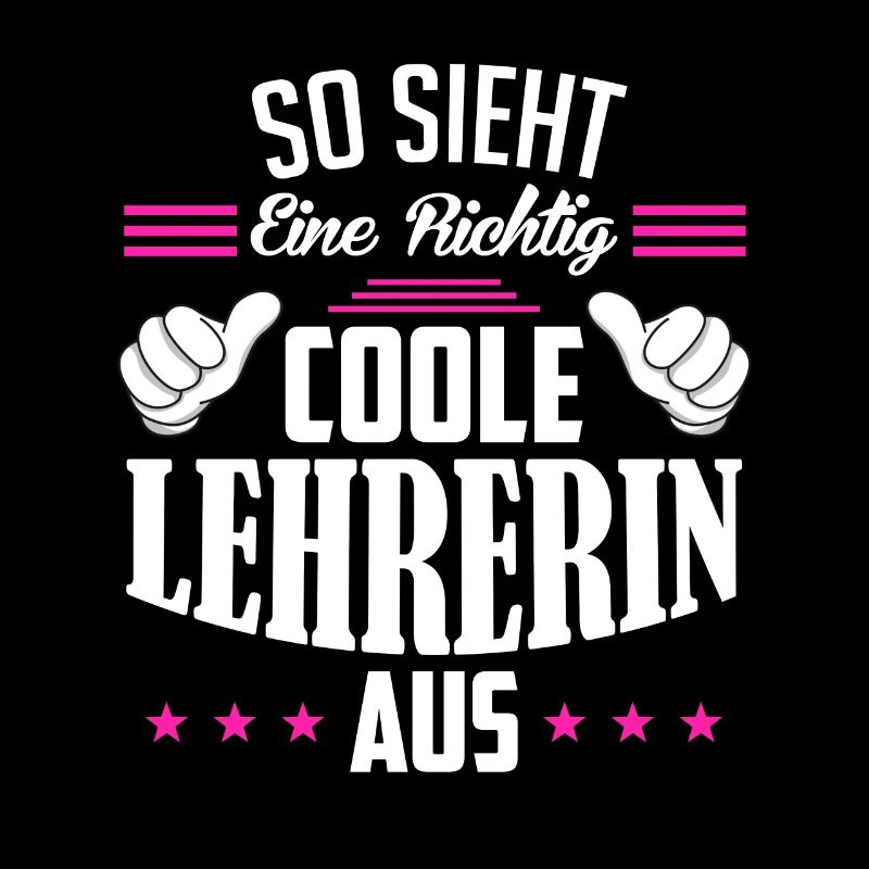 So sieht eine richtig coole Lehrerin aus Lehrerin