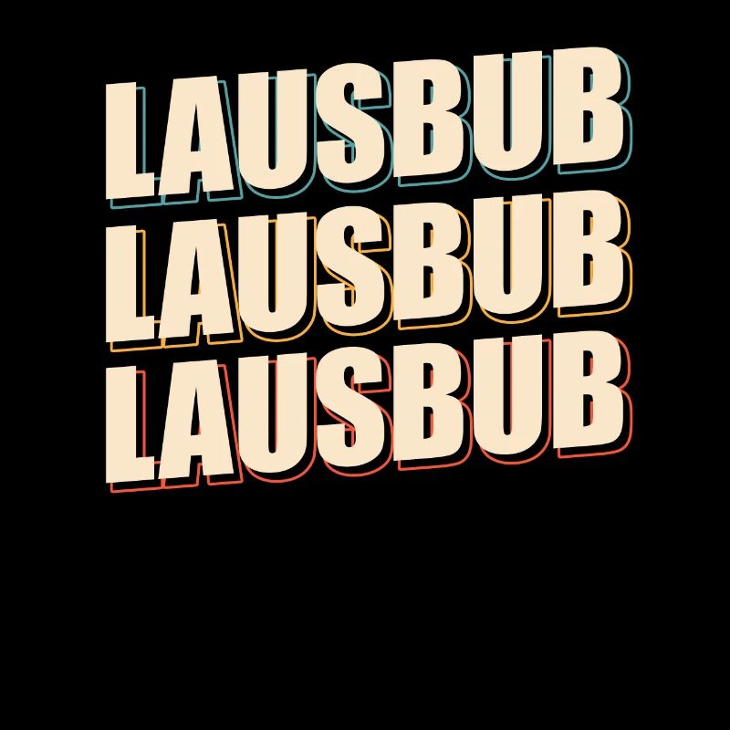 Lausbub Lausbube