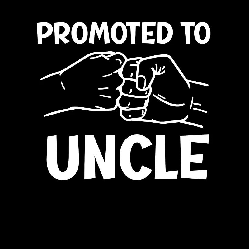Promoted to Uncle 2023 Uncle Saying