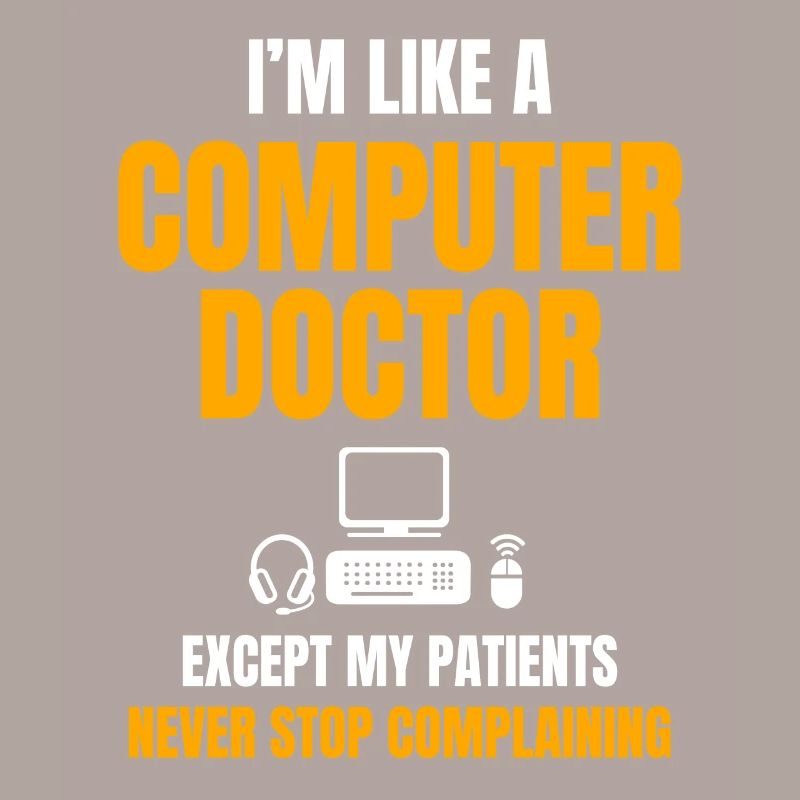 Funny IT Support Design Computer Doctor