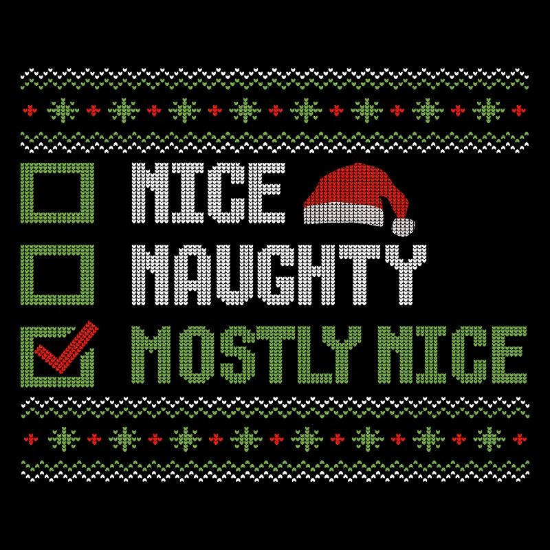 Christmas Humor Funny Nice Naughty Mostly Nice