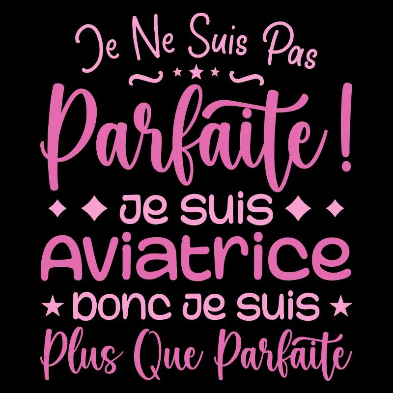 Une Aviatrice plus que parfaite, métier de rêve