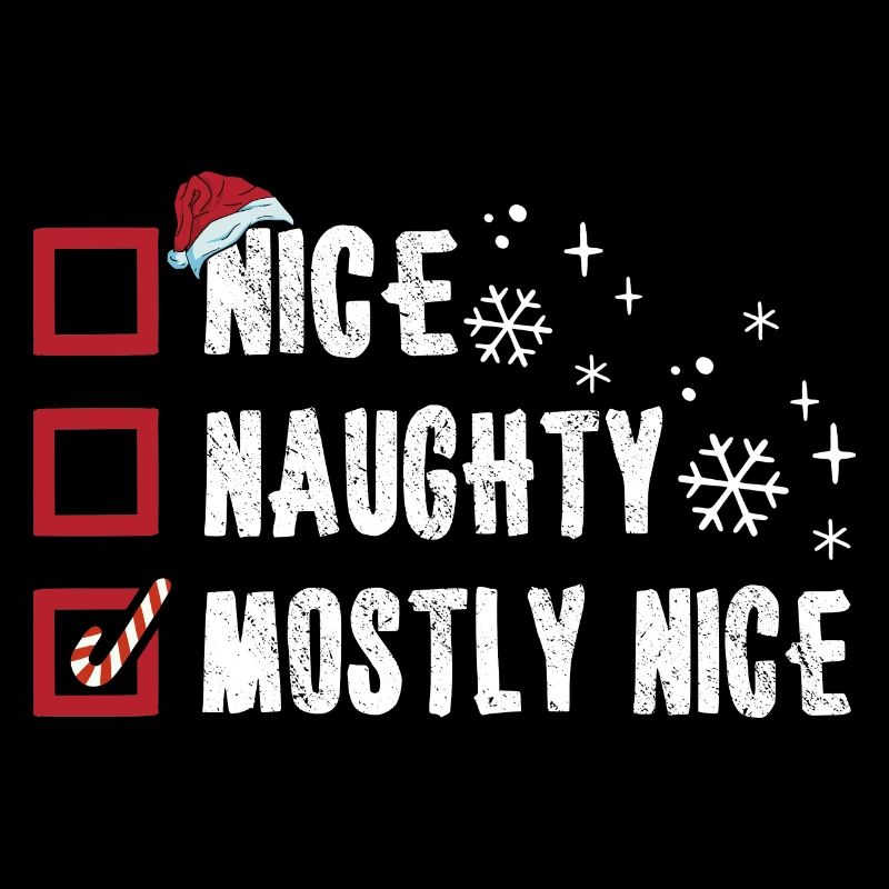 Christmas Funny Humor Nice Naughty Mostly Nice