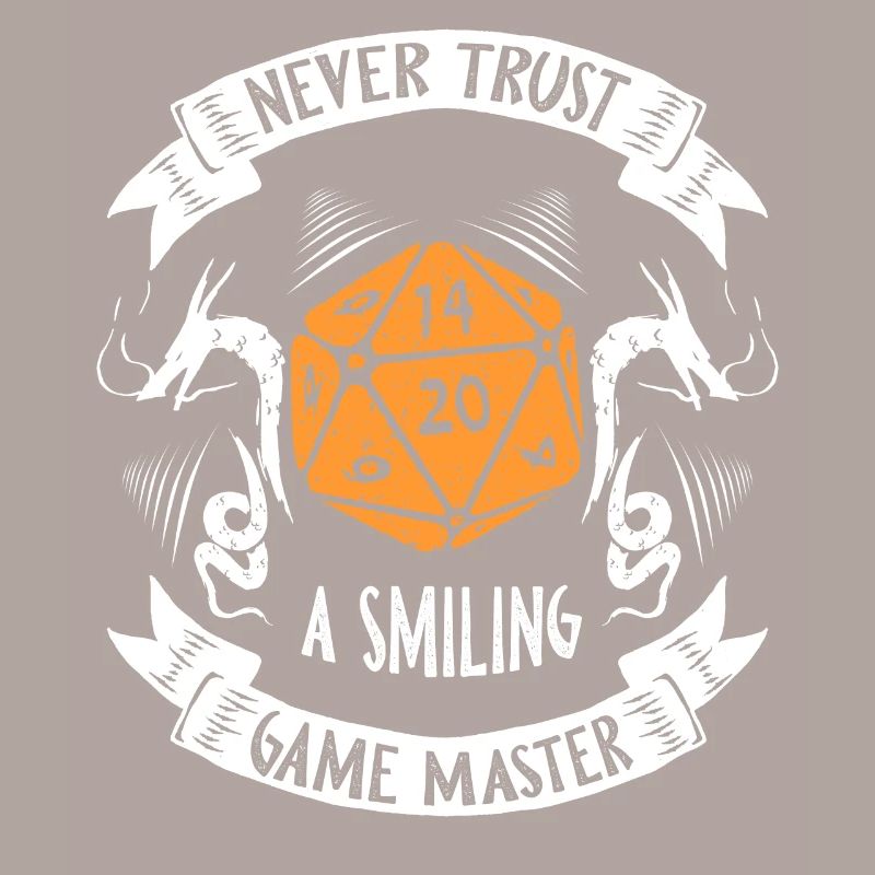 Never Trust A Smiling Game Master Tabletop RPG