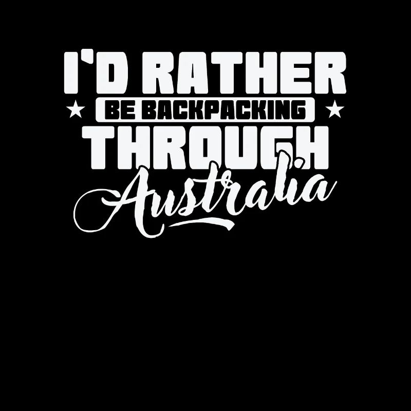 I'd rather Backpacking through Australia