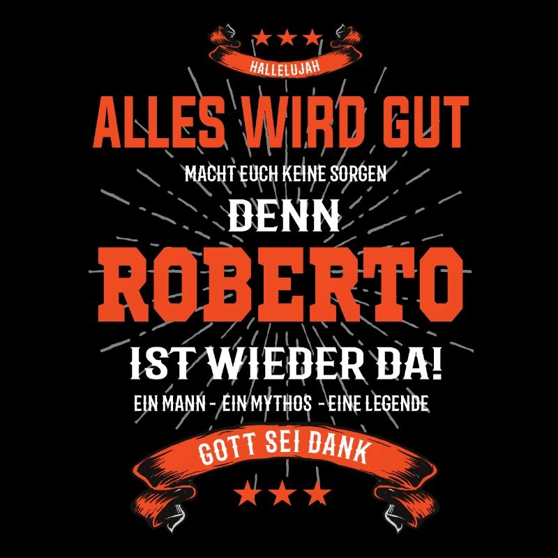 Alles wird gut denn Roberto Ist da Outfit