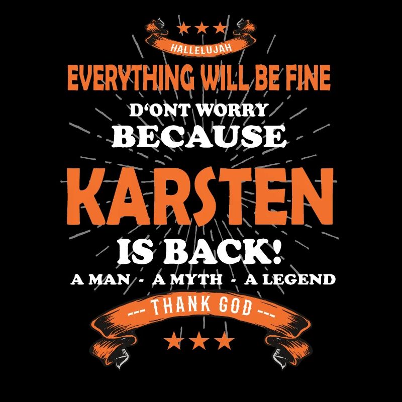 Everything will be fine Karsten Is back