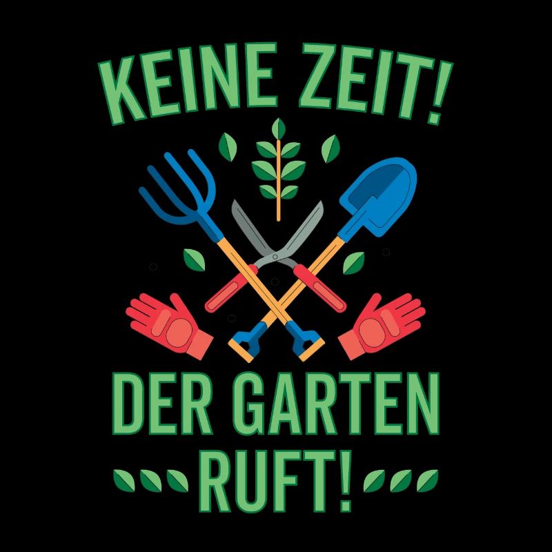 Keine Zeit der Garten ruft