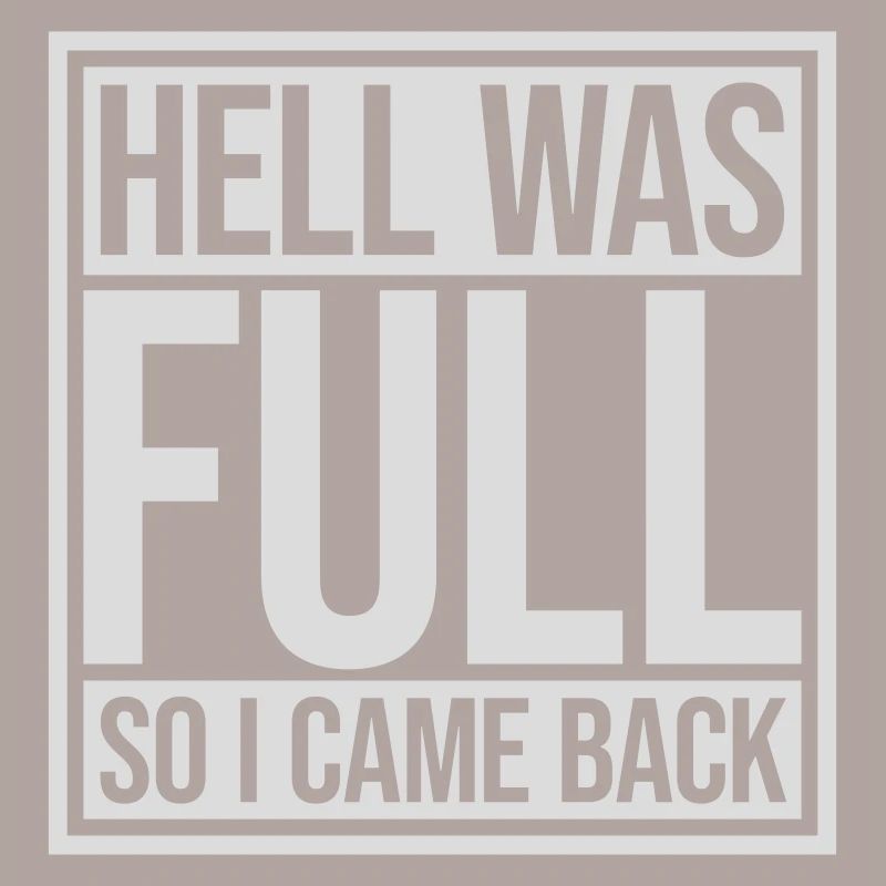 hell was full Quote